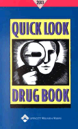 Quick Look Drug Book 2003 - Lance, Leonard L, Rph, and Lacy, Charles F, and Goldman, Morton P
