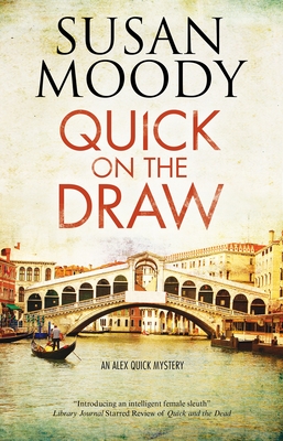 Quick on the Draw - Moody, Susan