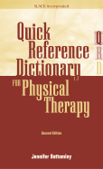 Quick Reference Dictionary for Physical Therapy