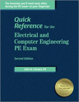 Quick Reference for the Electrical and Computer Engineering PE Exam - Camara, John A