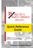 Quick Reference Guide to 31 Small Steps to Organize for Emergencies (and Disasters)