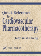 Quick Reference to Cardiovascular Pharmacotherapy