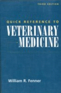 Quick Reference to Veterinary Medicine