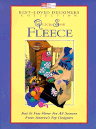 Quick-Sew Fleece: Fast and Fun Fleece for All Seasons from America's Top Designers - Johnston, Becky, and Brandt, Janet Carija, and Cornwell, Nancy