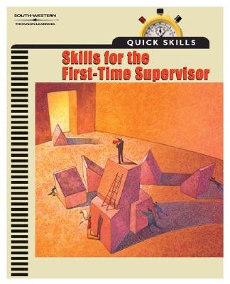 Quick Skills: Skills for the First Time Supervisor - Humphrey, Doris
