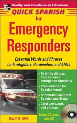 Quick Spanish for Emergency Responders - Dees, David B