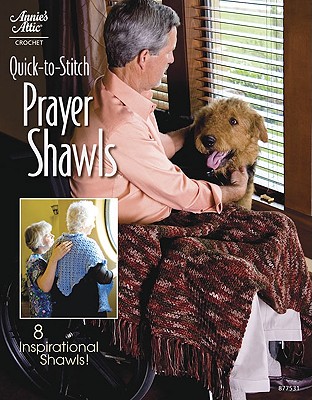 Quick-To-Stitch Prayer Shawls - Alexander, Carol (Editor)