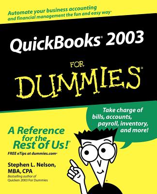 QuickBooks 2003 for Dummies - Nelson, Stephen L, CPA