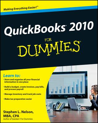 QuickBooks 2010 for Dummies - Nelson, Stephen L