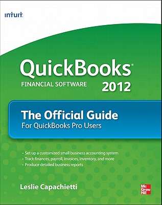QuickBooks 2012 the Official Guide - Capachietti, Leslie