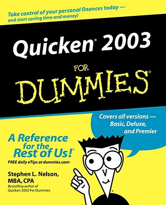 Quicken 2003 for Dummies - Nelson, Stephen L, CPA