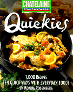 Quickies: Ten Quick Ways with Everyday Foods - Rosenberg, Monda