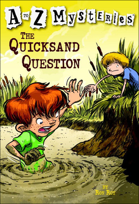 Quicksand Question - Roy, Ron, and Gurney, John Steven