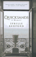 Quicksands: A Memoir - Bedford, Sybille