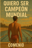 Quiero Ser Campeon Mundiall