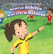 Quiero Ser ?rbitro / I Want to Be a Referee