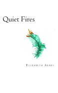 Quiet Fires