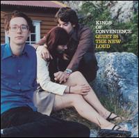 Quiet Is the New Loud [LP] - Kings of Convenience