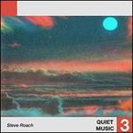 Quiet Music 3