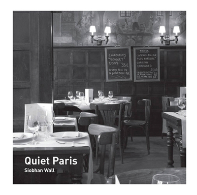Quiet Paris - Wall, Siobhan