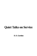 Quiet Talks on Service