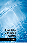 Quiet Talks with World Winners