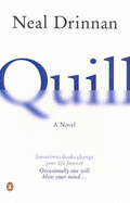 Quill: A Novel in Two Parts