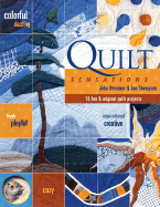 Quilt Sensations: 15 Fun & Original Quilt Projects