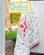 Quilters Desk Diary 2013