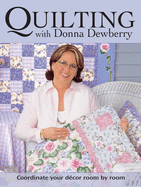 Quilting with Donna Dewberry