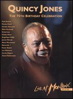 Quincy Jones: The 75th Birthday Celebration - Live at Montreux