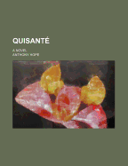 Quisante; A Novel