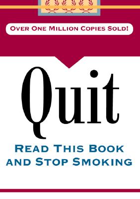 Quit: Read This Book and Stop Smoking - Wetherall, Charles F