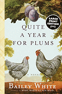 Quite a Year for Plums