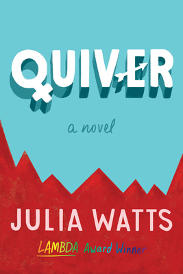 Quiver - Watts, Julia