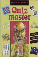 Quiz Master: Mind Benders - Morris, Neil, and Sterling Publishing Company (Editor), and Big Fish (Creator)