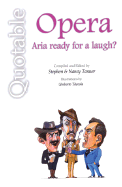 Quotable Opera: Aria Ready for a Laugh?