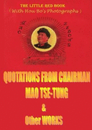 Quotations from Chairman Mao Tse-Tung (the Little Red Book) & Other Works
