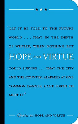 Quotes on Hope and Virtue - Taylor, Suzanne Gibbs (Editor)