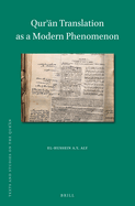 Qur' n Translation as a Modern Phenomenon