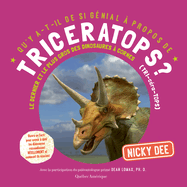 Qu'y A-T-Il de Si G?nial ? Propos de Triceratops?