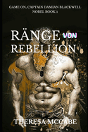 Rnge Von Rebellion: (Im Schatten des Leutnants, Buch 1)