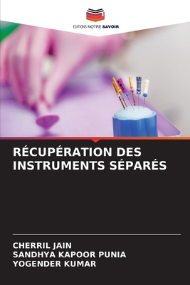 Rcupration Des Instruments Spars - Jain, Cherril, and Punia, Sandhya Kapoor, and Kumar, Yogender