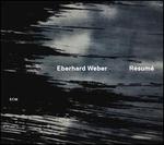 Rsum - Eberhard Weber