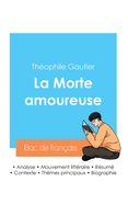 Russir son Bac de franais 2024: Analyse de La Morte amoureuse de Thophile Gautier