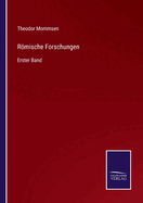 Rmische Forschungen: Erster Band