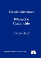 Rmische Geschichte - Mommsen, Theodor