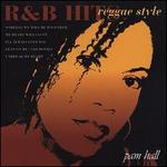 R&B Hits Reggae Style