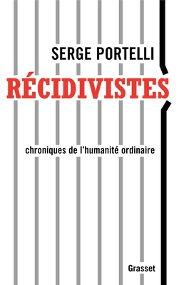 R?cidivistes - Portelli-S