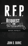 R.F.P. Request for Personality: Win People, Win Projects
